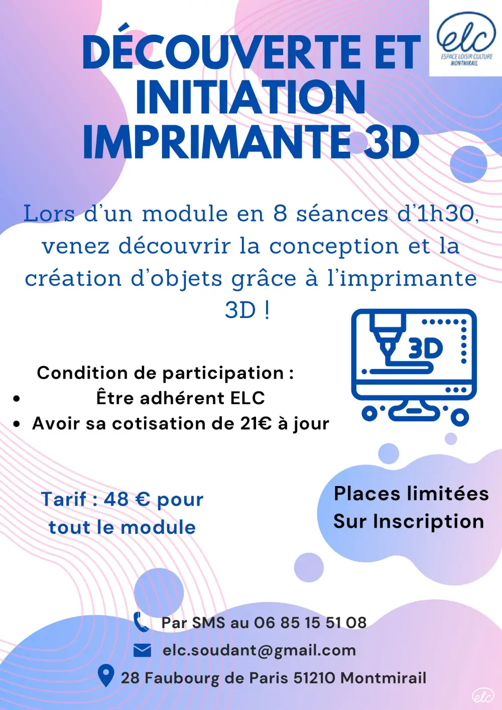 Imprimante 3D - Découvert et initiation