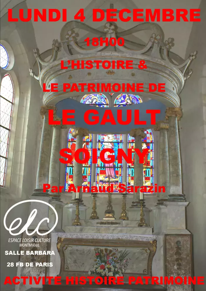 Histoire et Patrimoine - Le Gault Soigny