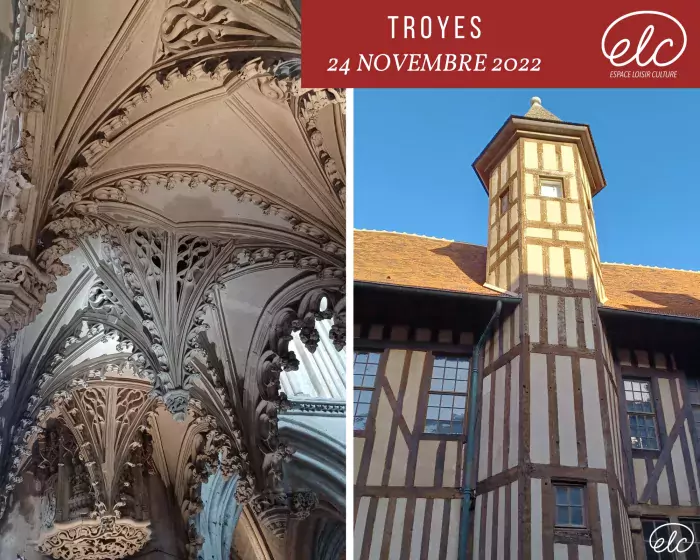 Sorties Culturelles - Troyes