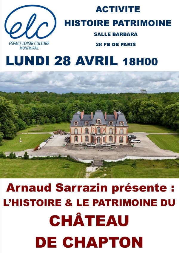 Histoire et Patrimoine - Château de Chapton