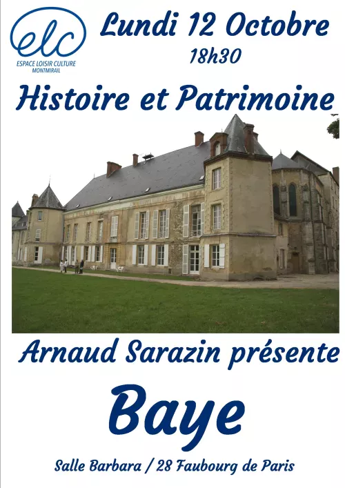 Histoire et Patrimoine - Baye